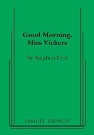 Good Morning Miss Vickers Book Cover