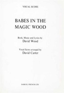 Babes in the Magic Wood (Score) Book Cover