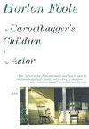 The Carpetbagger's Children & The Actor Book Cover