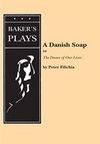 A Danish Soap, Or, The Danes Of Our Lives Book Cover