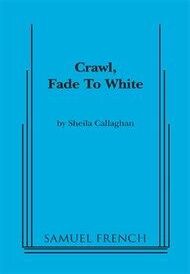 Crawl, Fade To White Book Cover