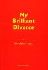My Brilliant Divorce Book Cover