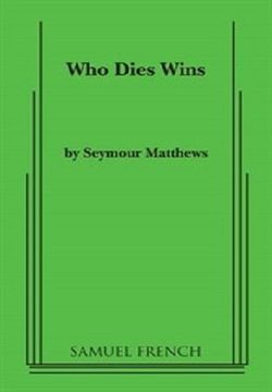 Who Dies Wins Book Cover