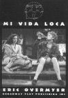 Mi Vida Loca Book Cover