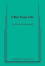 I Bet Your Life Book Cover