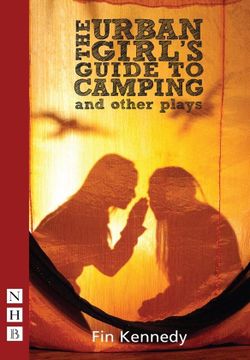 The Urban Girl's Guide To Camping And Other Plays Book Cover