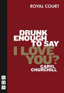 Drunk Enough To Say I Love You? Book Cover