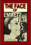 The Face Of Emmett Till Book Cover