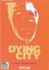Dying City Book Cover