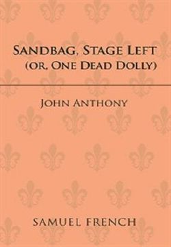 Sandbag Stage Left or One Dead Dolly Book Cover