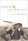 Bondagers & The Straw Chair Book Cover