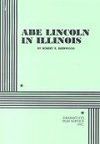 Abe Lincoln In Illinois Book Cover