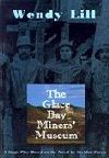 The Glace Bay Miners' Museum Book Cover