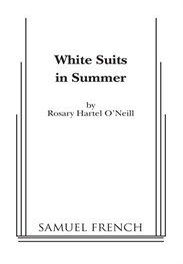 White Suits In Summer Book Cover