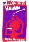 The Weekend Healer Book Cover