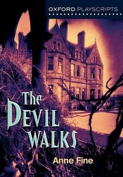 The Devil Walks (Oxford Playscripts) Book Cover