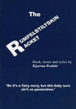 The Rumplestiltskin Racket - A Musical Book Cover