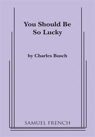 You Should Be So Lucky Book Cover