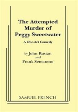 The Attempted Murder Of Peggy Sweetwater Book Cover