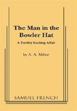 The Man In The Bowler Hat Book Cover
