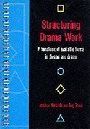Structuring Drama Work Book Cover