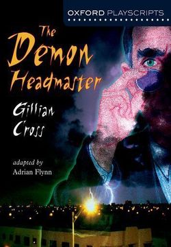 Oxford Playscripts: The Demon Headmaster Book Cover