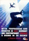 Myth Propaganda and Disaster in Nazi Germany and Contemporary America - A Drama in 30 Scenes Book Cover