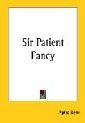 Sir Patient Fancy Book Cover
