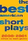 The Best American Short Plays 2000-2001 Book Cover