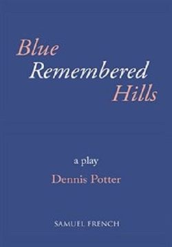 Blue Remembered Hills Book Cover