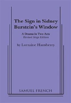 Lorraine Hansberry's The Sign In Sidney Brustein's Window Book Cover