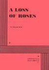 A Loss Of Roses Book Cover