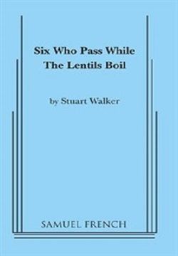 Six Who Pass While The Lentils Boil Book Cover