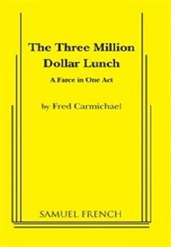 The Three Million Dollar Lunch Book Cover