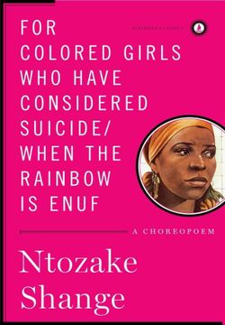 For Colored Girls Who Have Considered Suicide When The Rainbow Is Enuf Book Cover