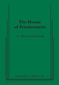 The House Of Frankenstein! Book Cover