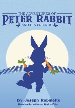 The Adventures Of Peter Rabbit And His Friends Book Cover