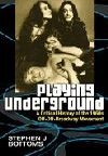 Playing Underground Book Cover