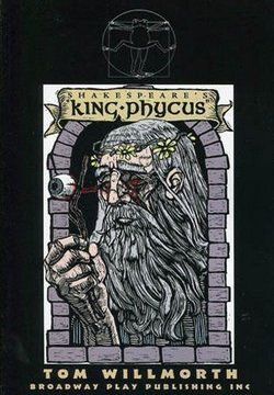 Shakespeare's "King Phycus", An Historical-pastoral-tragical Comedy In Five Acts Book Cover