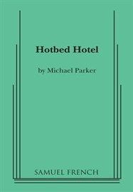 Hotbed Hotel Book Cover