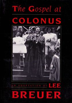 The Gospel At Colonus Book Cover