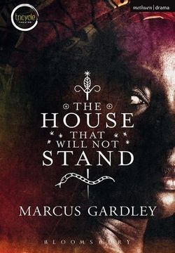 The House That Will Not Stand Book Cover