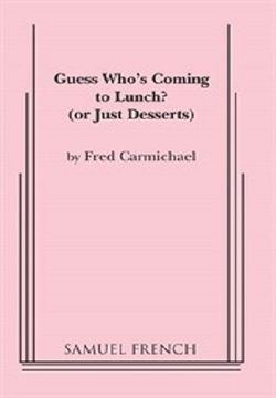 Guess Who's Coming To Lunch? Book Cover