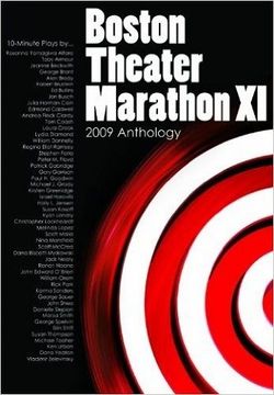 Boston Theater Marathon XI - 2009 Anthology - 50 Ten Minute Plays Book Cover