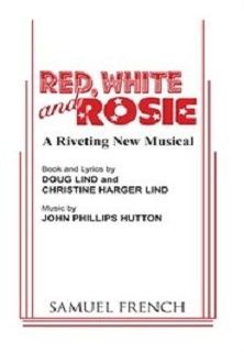 Red, White, And Rosie Book Cover