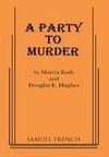 A Party To Murder Book Cover