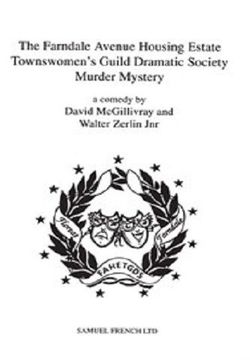 The Farndale Avenue Housing Estate Townswomen's Guild Dramatic Society Murder Mystery Book Cover