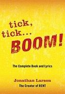Tick, Tick-- Boom! Book Cover