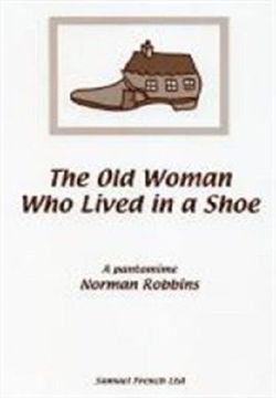 The Old Woman Who Lived In A Shoe Book Cover
