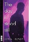 The Day I Stood Still Book Cover